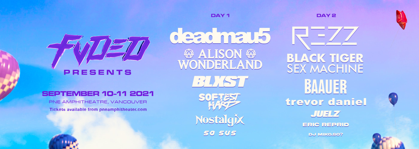 FVDED In The Park: Rezz, Black Tiger Sex Machine & Baauer - Saturday at PNE Amphitheatre tickets FVDED In The Park: Rezz, Black Tiger Sex Machine & Baauer - Saturday at PNE Amphitheatre