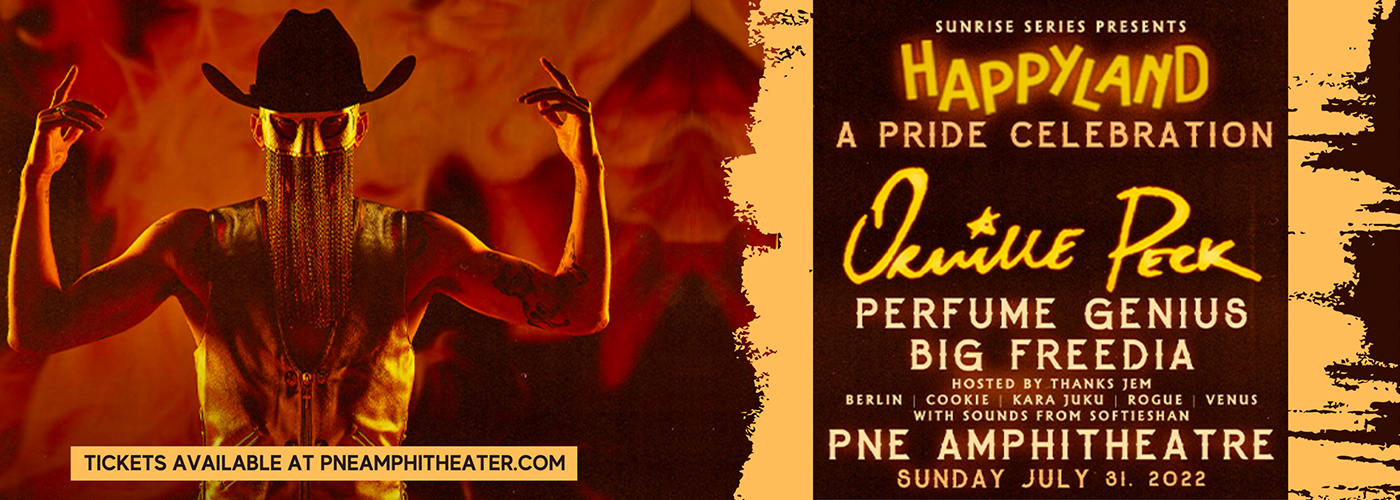 Happyland: Orville Peck, Perfume Genius & Big Freedia at PNE Amphitheatre tickets Happyland: Orville Peck, Perfume Genius & Big Freedia at PNE Amphitheatre