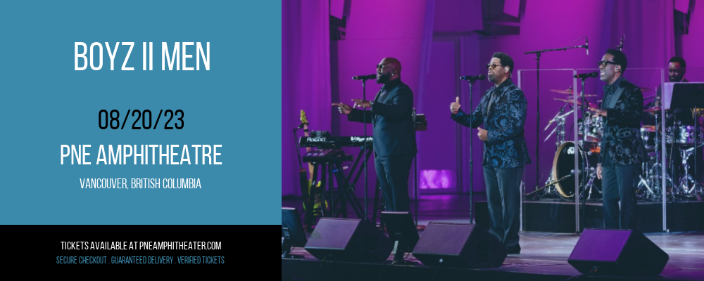 Boyz II Men at PNE Amphitheatre tickets Boyz II Men at PNE Amphitheatre