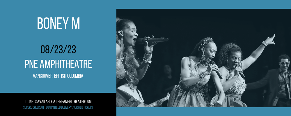 Boney M at PNE Amphitheatre tickets Boney M at PNE Amphitheatre